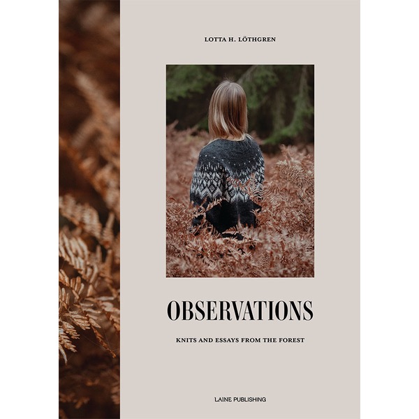 [도서] Observations  (오브저베이션) by Laine : 숲에서 온 니트와 에세이
